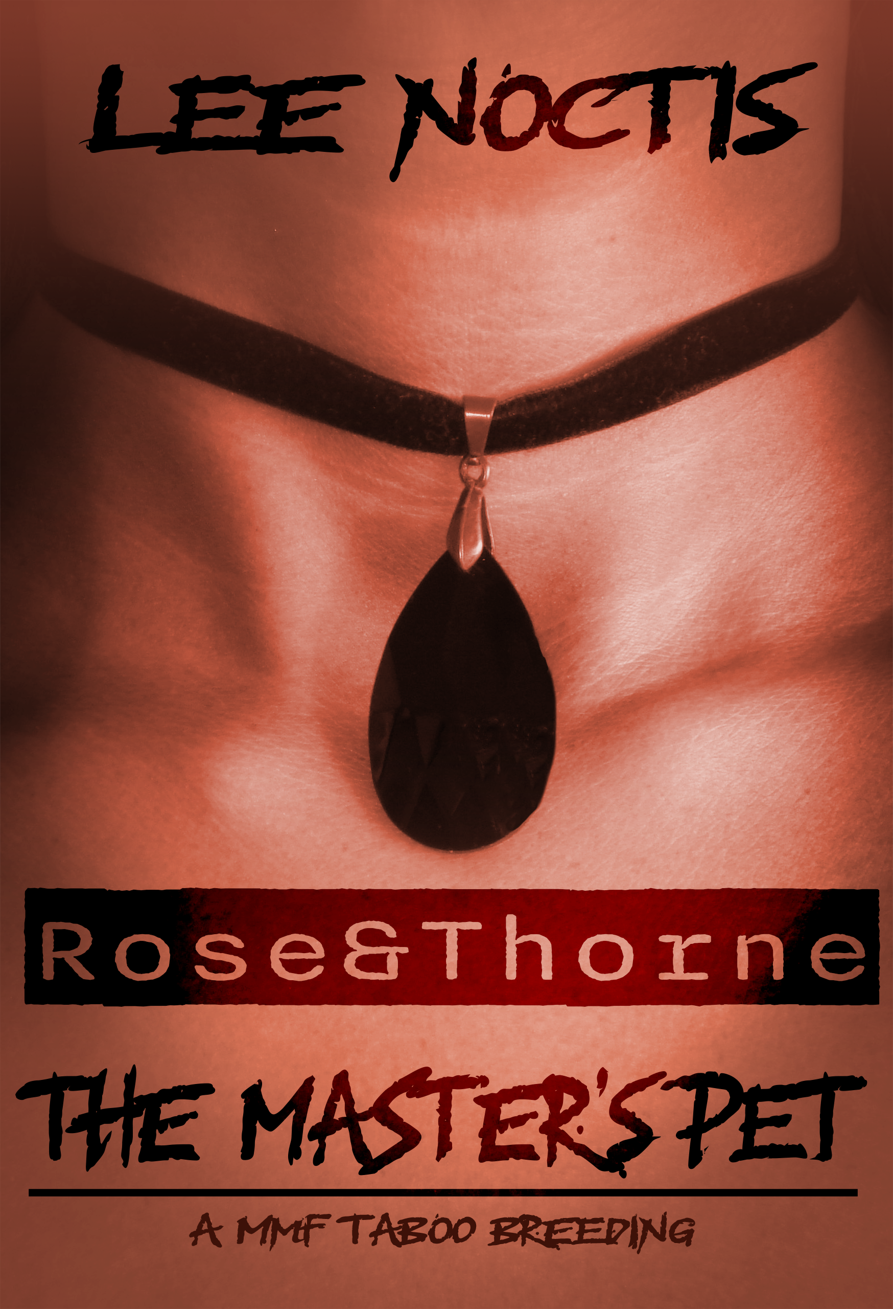 The Master's Pet - Rose + Thorne