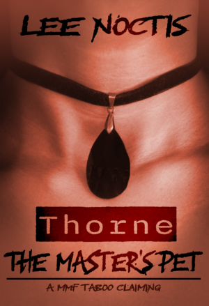 The Master's Pet - Thorne